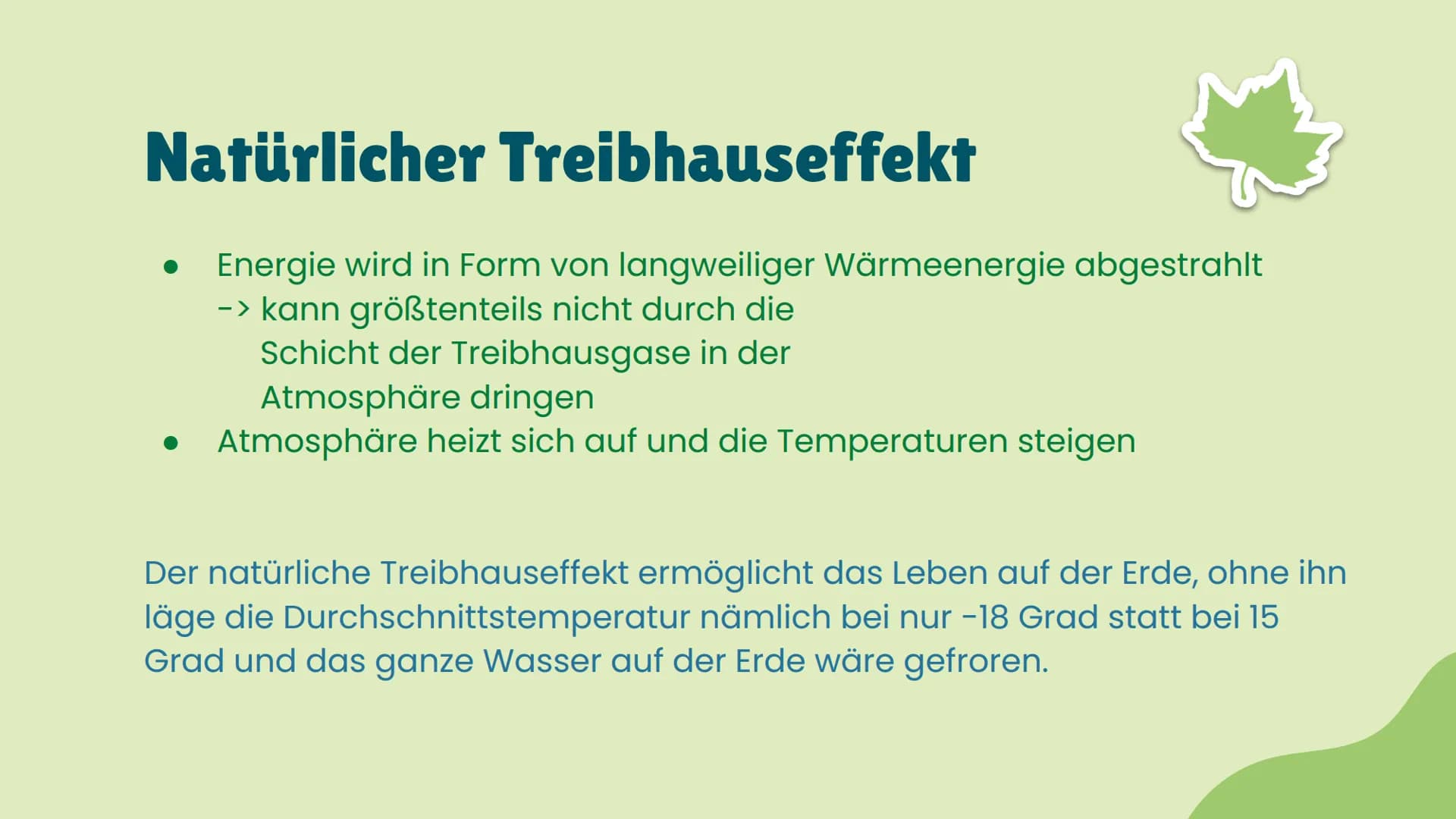 (Natürlicher) Treibhauseffekt
Atmosphäre =
eines Treibhauses
Eintreffen von kurzwelliger Strahlungen der Sonne
➜ Reflexion an den
und der At