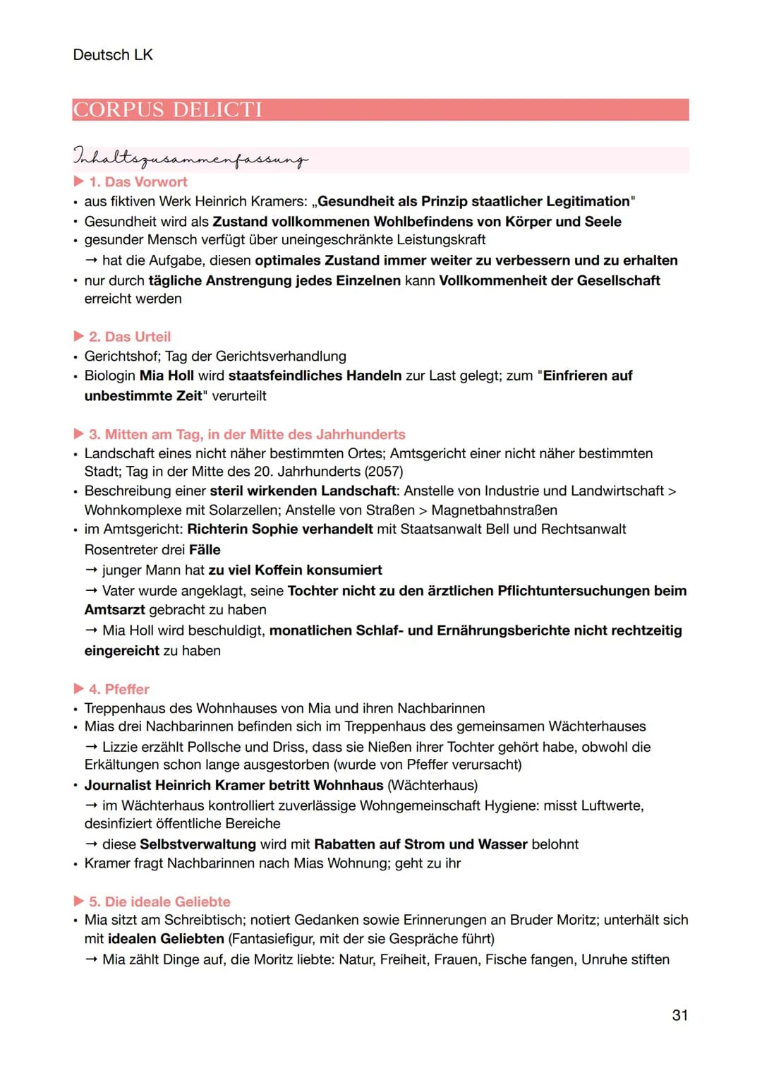 Deutsch LK
CORPUS DELICTI
Inhaltszusammenfassung
1. Das Vorwort
• aus fiktiven Werk Heinrich Kramers: ,,Gesundheit als Prinzip staatlicher L