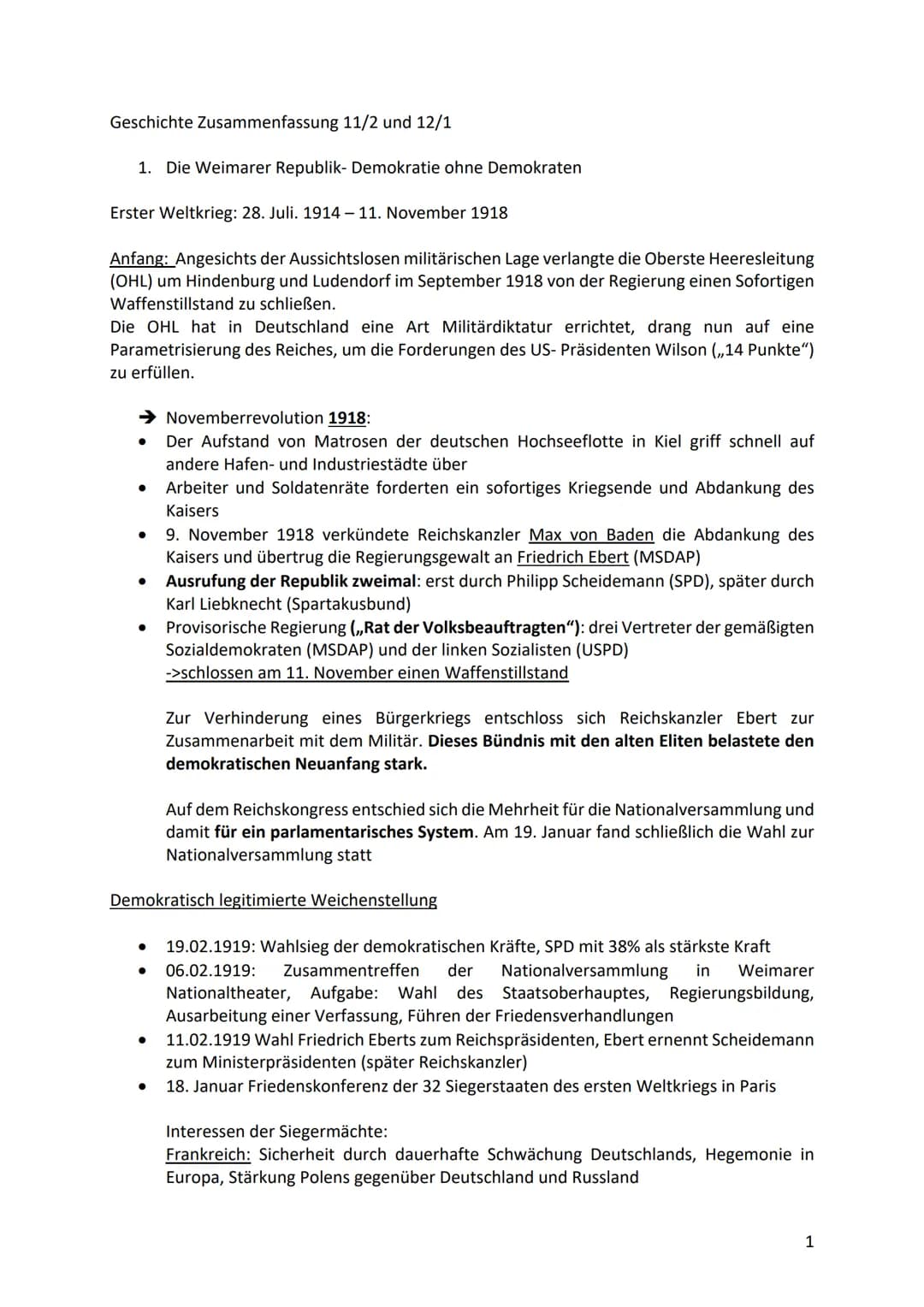 Geschichte Zusammenfassung 11/2 und 12/1
1. Die Weimarer Republik- Demokratie ohne Demokraten
Erster Weltkrieg: 28. Juli. 1914-11. November 