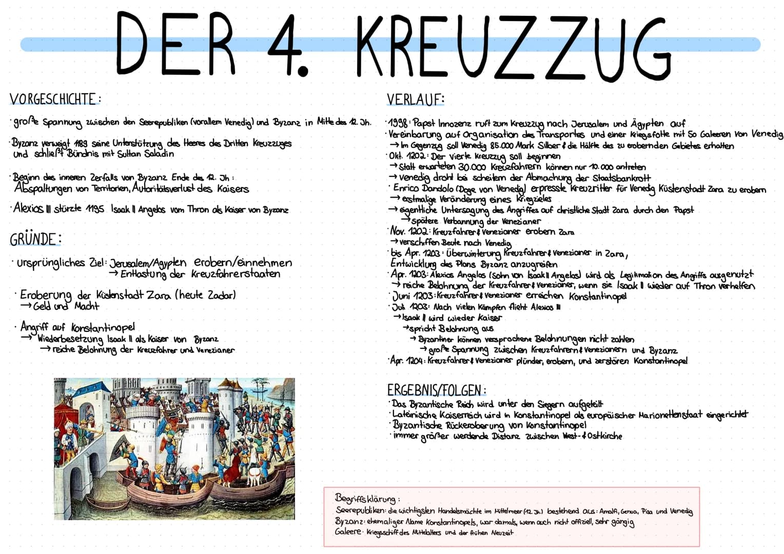 DER 4. KREUZZUG
VORGESCHICHTE:
große Spannung zwischen den Seerepubliken (vorallem Venedig) und Byzanz in Mitte des 12. Jh.
Byzanz verweigt 