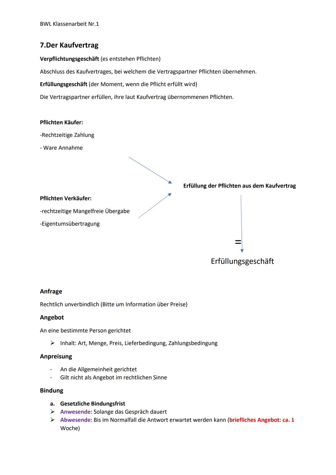 BWL Klassenarbeit Nr.1
1. Geschäftsfähigkeit
= die Fähigkeit Willenserklärungen rechtswirksam abgeben zu können
Kann man unterteilen in drei