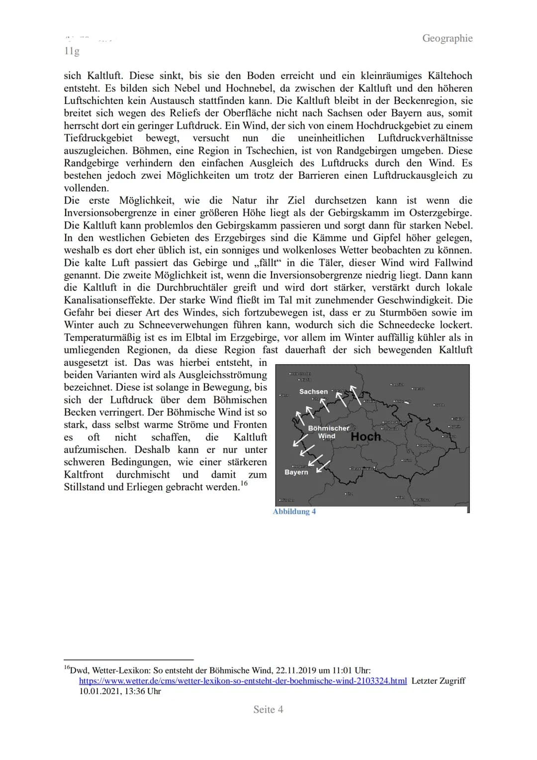 11g
Geographie
Regionale Windsysteme
Anhand der Fallbeispiele Alpenföhn und Böhmischer Wind
1. Regionales Windsystem
Ein regionales Windsyst