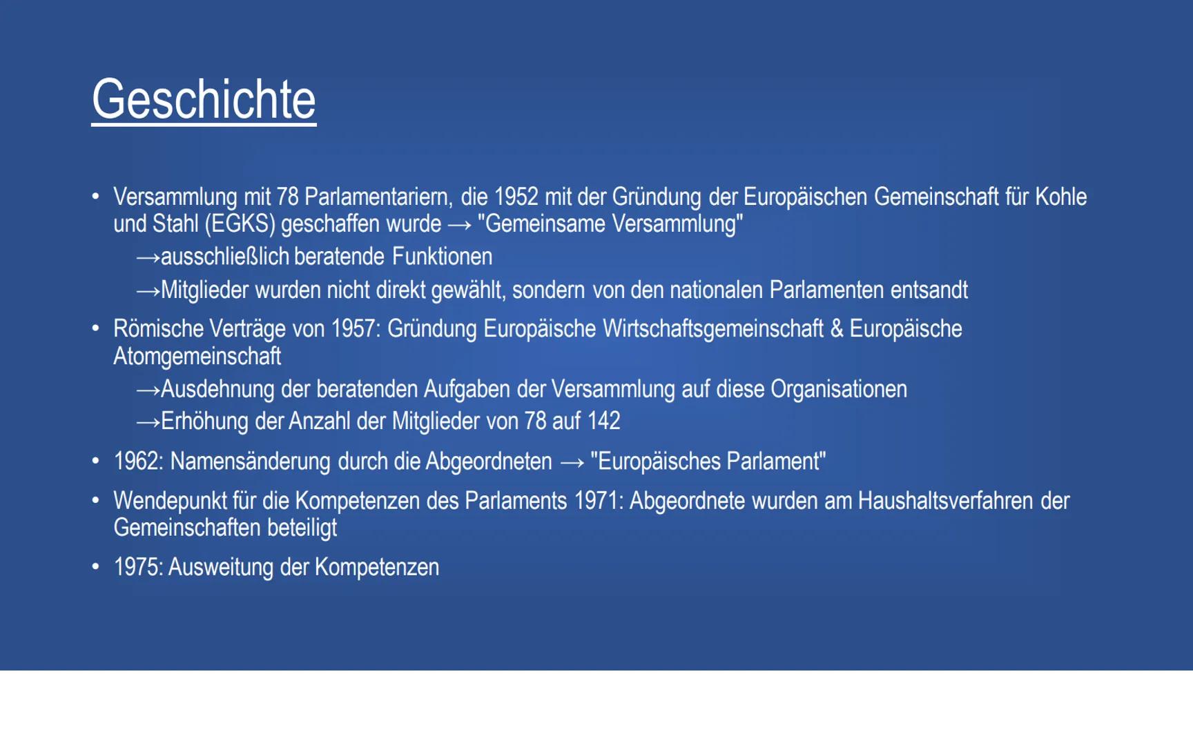 Europäisches Parlament Inhalt
Allgemeines
Geschichte
Zusammensetzung
Wahlen
Aufgaben
Kritik
Quellen
Parlamentum Europaeum Allgemeines
●
●
Gr