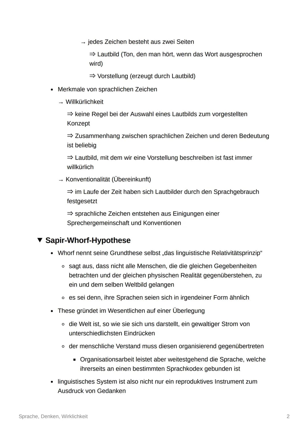Sprache, Denken, Wirklichkeit
▼ Spracherwerb
● ist ein Prozess
Aneignung einer ersten Sprache → in der Regel die Muttersprache
• gleichzeiti