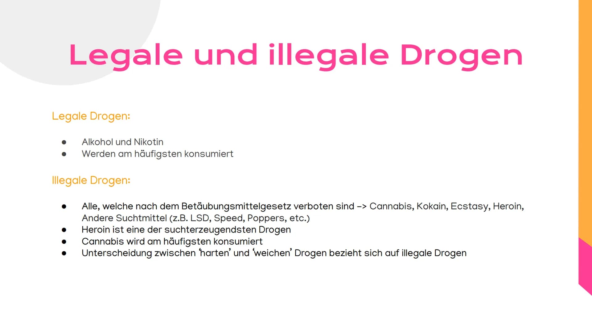 ●
●
●
●
Auswirkungen
von Drogen
Von Frederike und Lina Definition
1 Drogen
2
Beispiele
Was sind
3 Drogen?
Agenda
Legale und
4 illegale Droge
