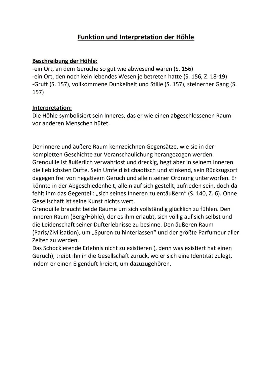 Charakter-Verlauf des Grenouille
Bei Mme Gaillard blieb er, bis er 8 Jahre alt war:
Charakter:
-benötigt keine Liebe, Zuneigung (S.28) → gef