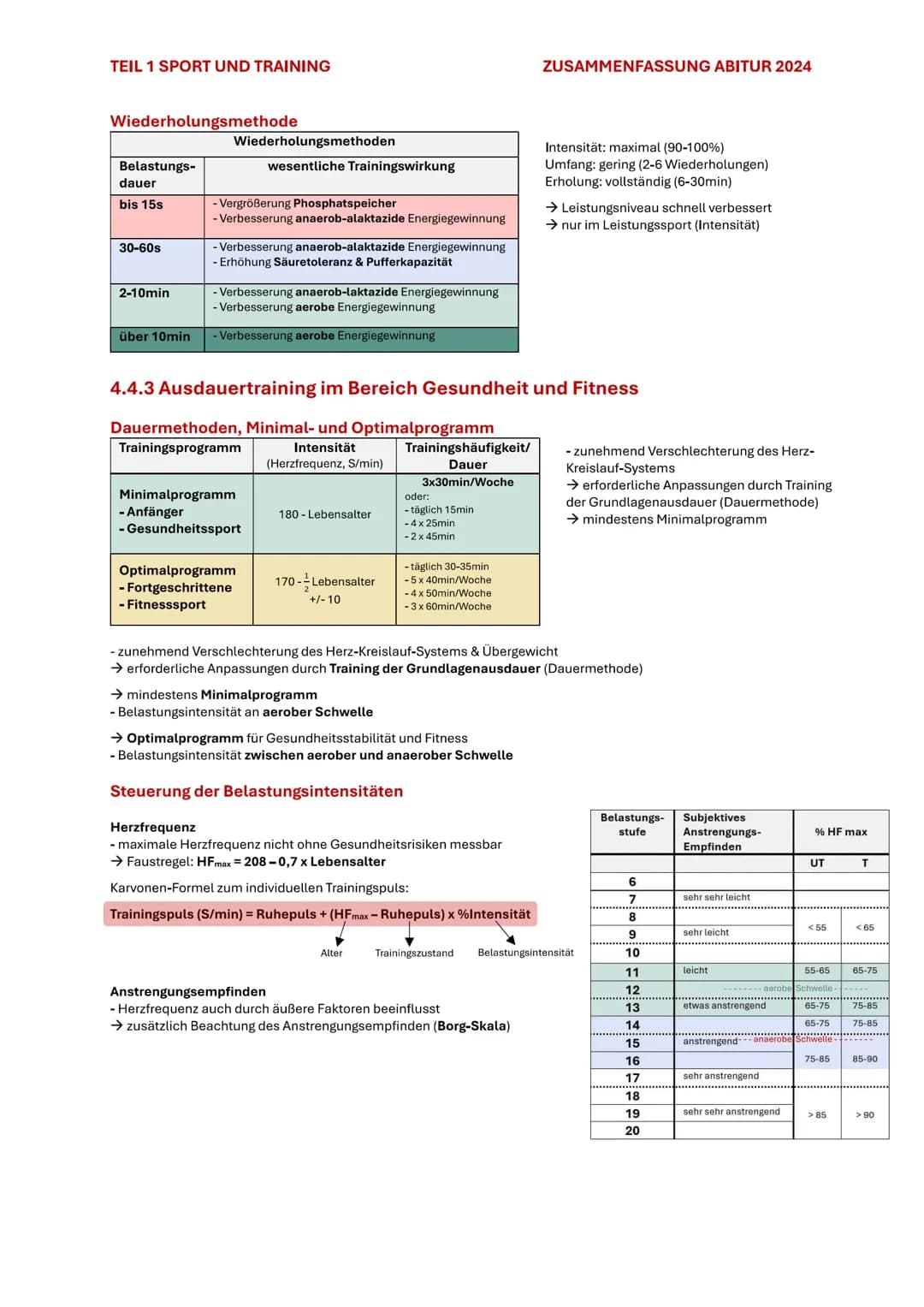TEIL 1 SPORT UND TRAINING
4. AUSDAUER
ZUSAMMENFASSUNG ABITUR 2024
Im Sport und auch allgemein versteht man unter Ausdauer die physische und 