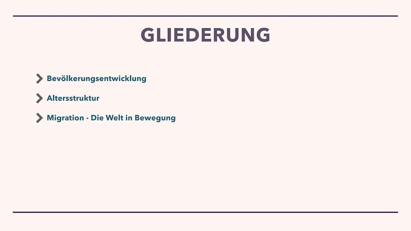 BEVÖLKERUNG
Luisa Braun - Yannick Koch GLIEDERUNG
Bevölkerungsentwicklung
> Altersstruktur
Migration - Die Welt in Bewegung DIMENSION
Bevölk