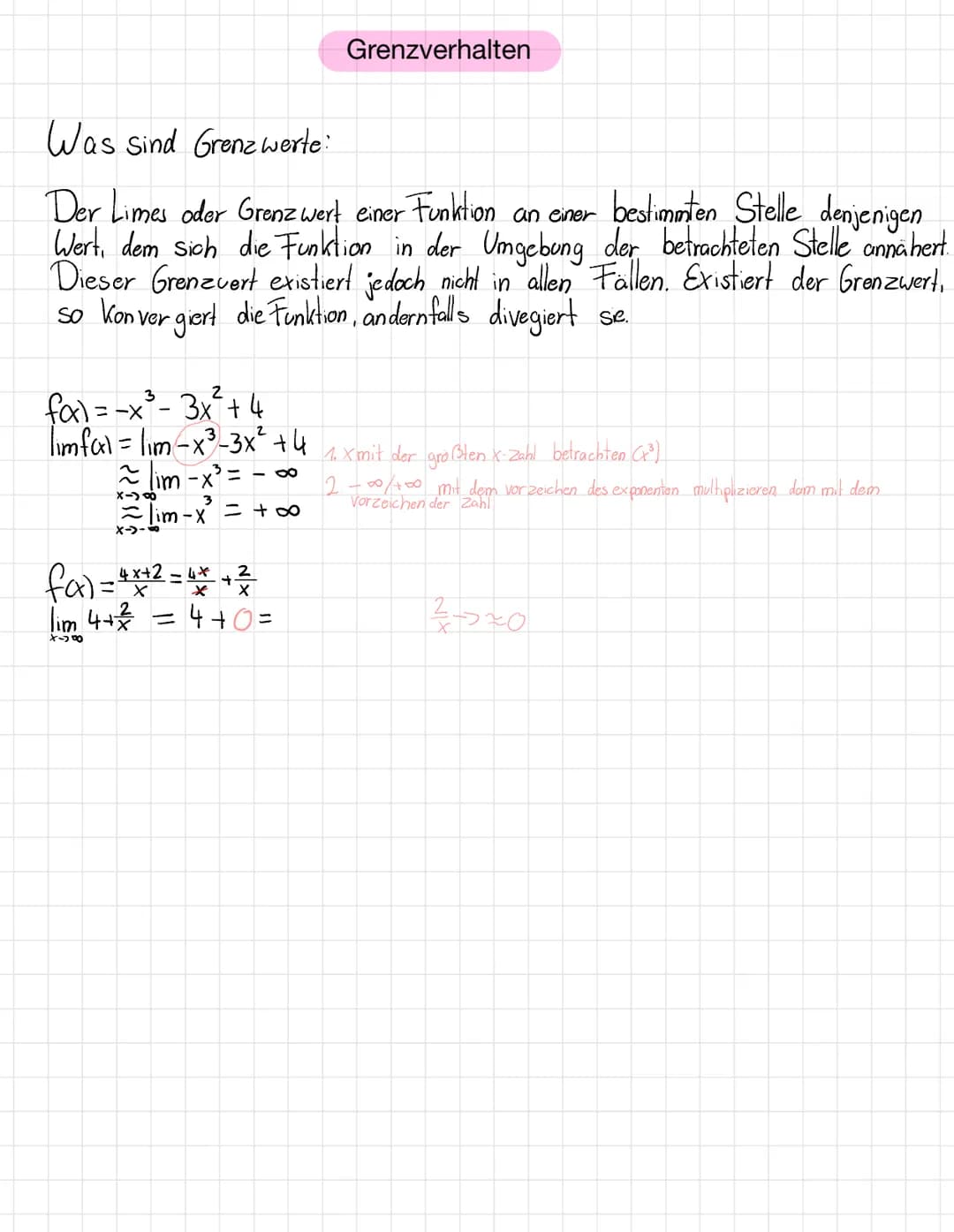 Was sind Grenzwerte:
Der Limes oder Grenzwert einer Funktion an einer bestimmten Stelle denjenigen
Wert, dem sich die Funktion in der Umgebu
