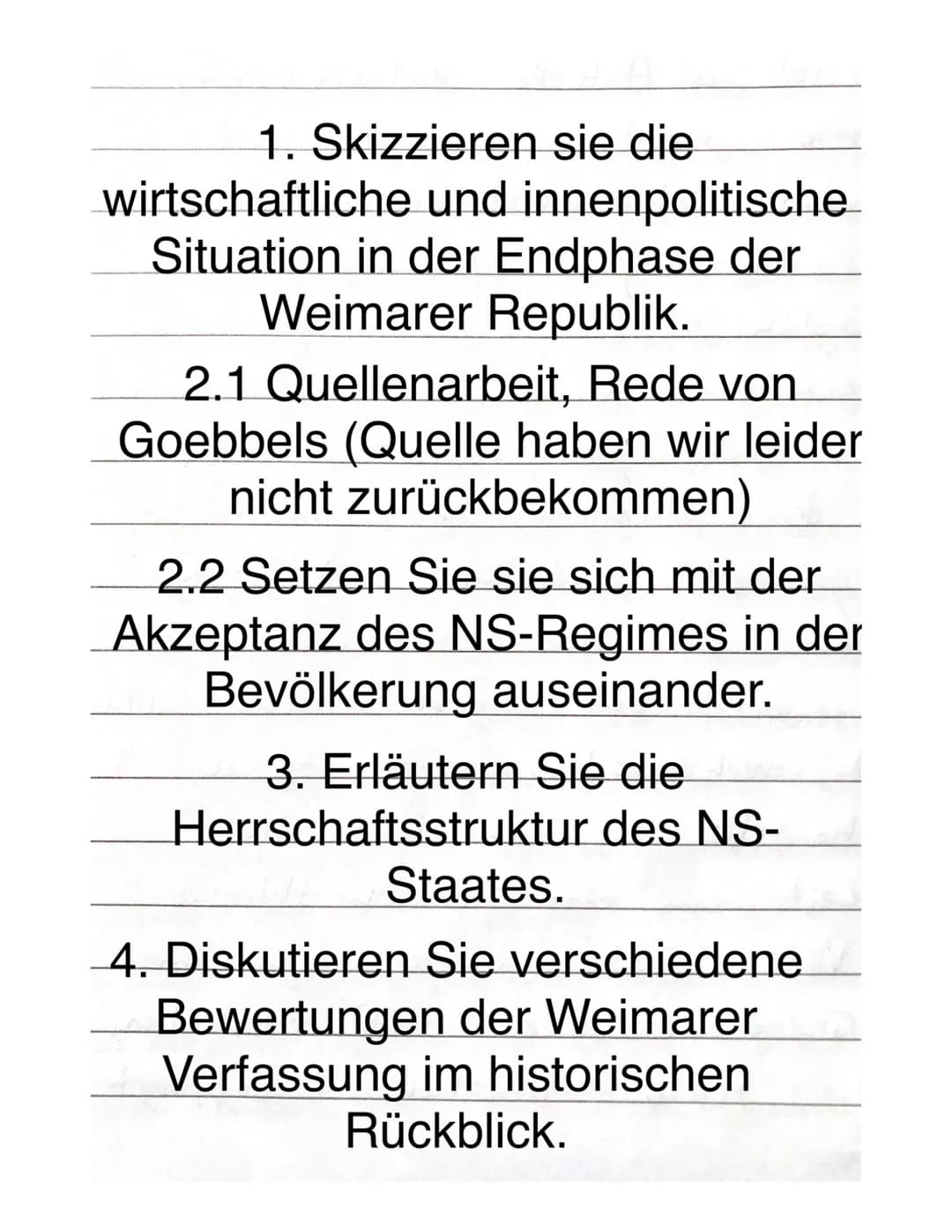 JIA
1. Skizzieren sie die
wirtschaftliche und innenpolitische
Situation in der Endphase der
Weimarer Republik.
2.1 Quellenarbeit, Rede von
G