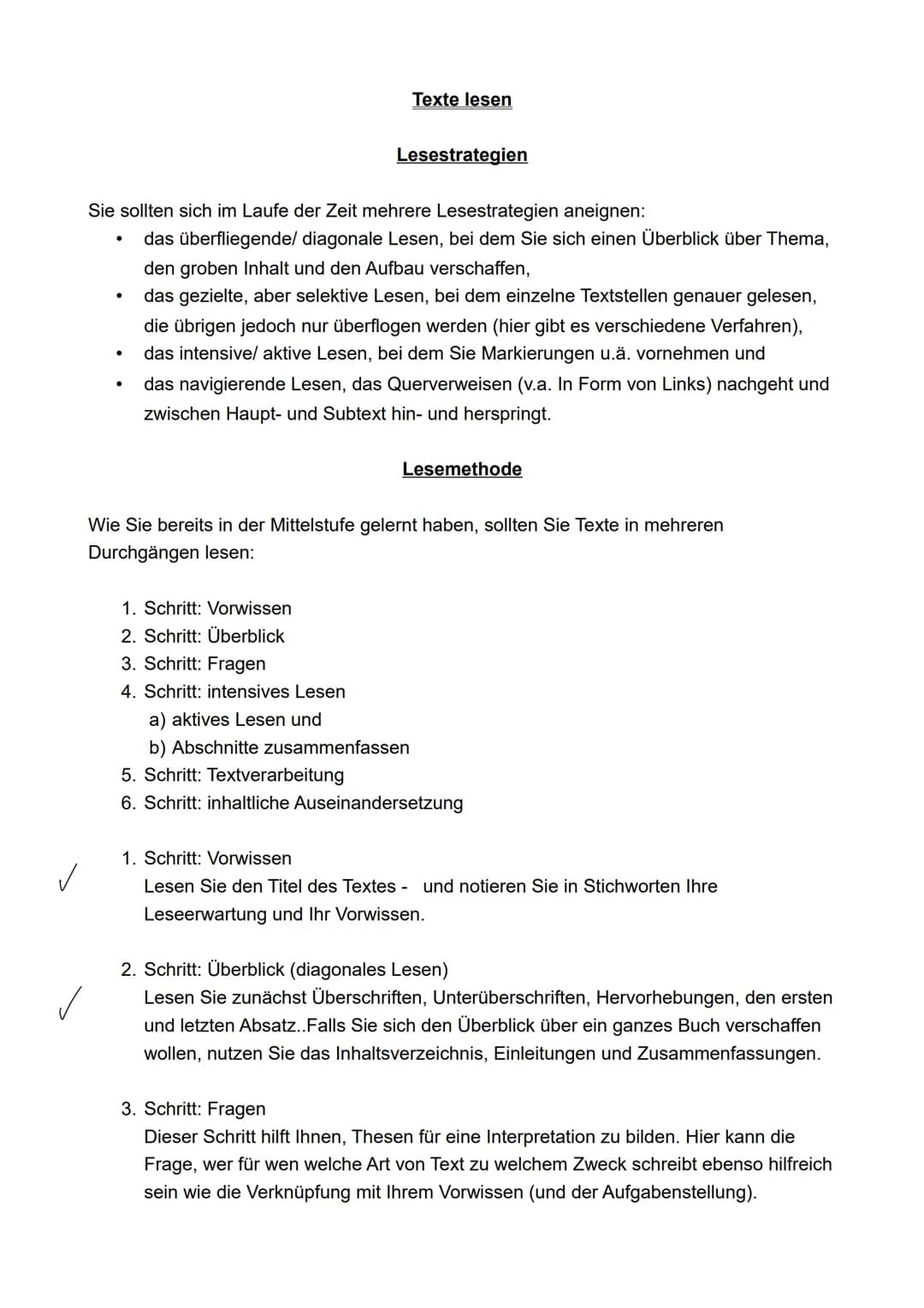  ●
Sie sollten sich im Laufe der Zeit mehrere Lesestrategien aneignen:
das überfliegende/ diagonale Lesen, bei dem Sie sich einen Überblick 