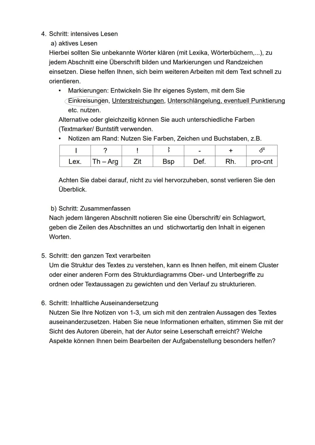  ●
Sie sollten sich im Laufe der Zeit mehrere Lesestrategien aneignen:
das überfliegende/ diagonale Lesen, bei dem Sie sich einen Überblick 