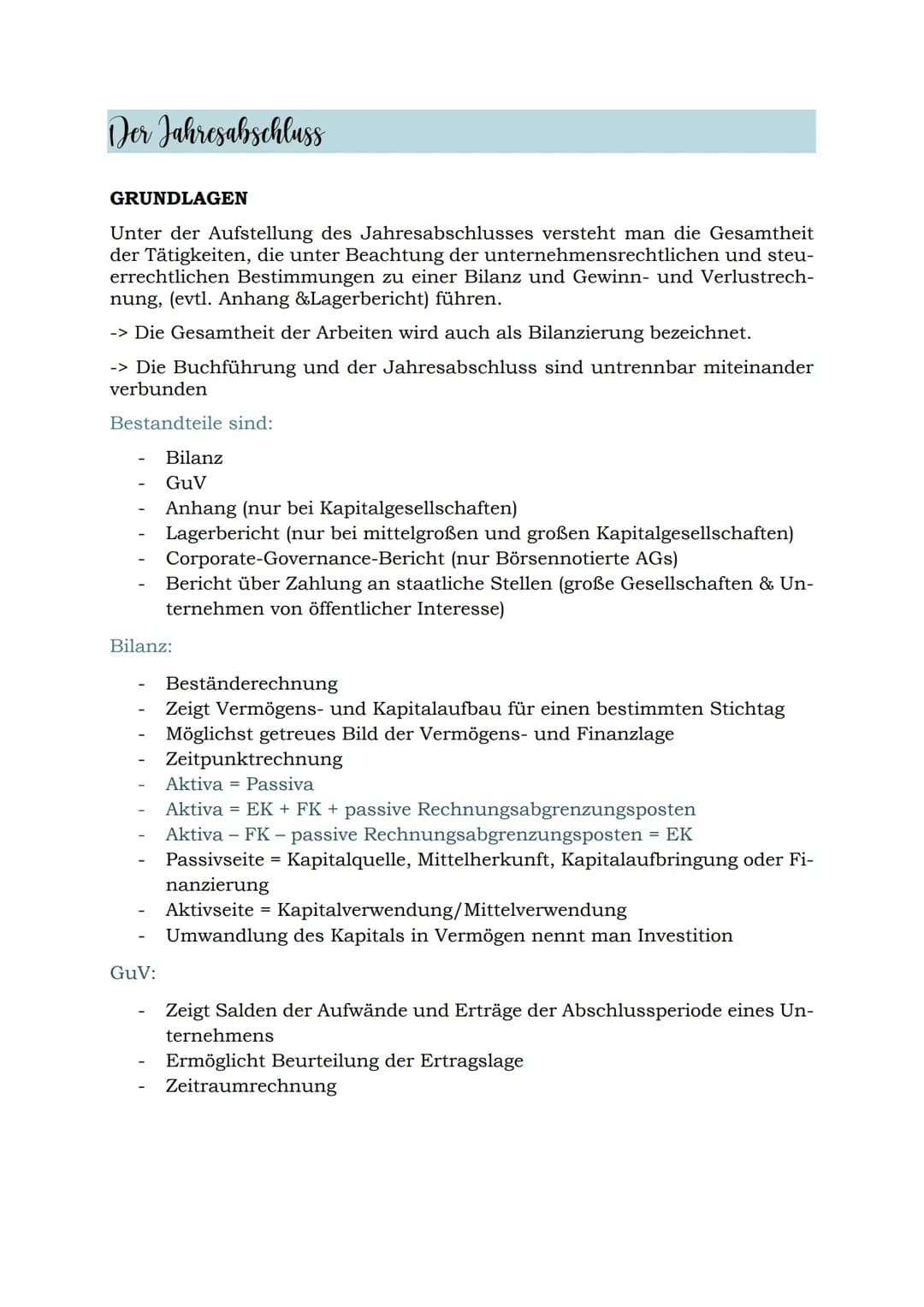 Der Jahresabschluss
GRUNDLAGEN
Unter der Aufstellung des Jahresabschlusses versteht man die Gesamtheit
der Tätigkeiten, die unter Beachtung 