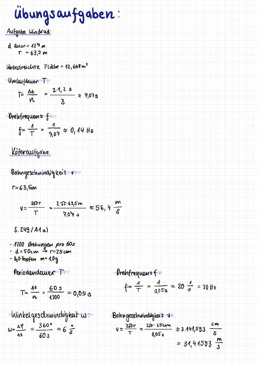 1. Die Umlaufdauer/-zeit T
gibt an,
2. Die Bahngeschwindigkeit V
gibt an, welche Strecke As
r Katze = 5cm
, wie lange
3. Die Drehfrequent f
