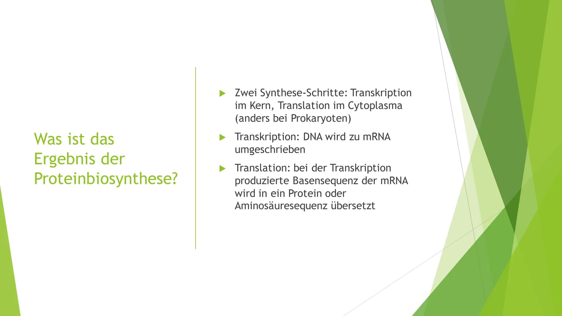 Besonderheiten der
Proteinbiosynthese
bei Eukaryoten Inhaltsverzeichnis
Was ist das Ergebnis der Proteinbiosynthese?
Introns und Exons
Splei