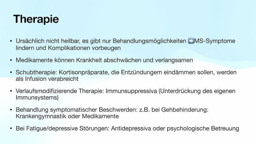 Multiple Sklerose
Biologie-GK Präsentation
Von Sarah Inhaltsverzeichnis
●
●
●
●
●
●
●
●
Allgemeines
Verlaufsformen
Symptome
Diagnose
Therapi