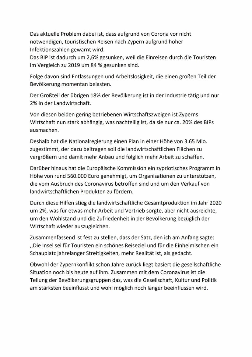 Für Touristen ein schönes Reiseziel, für die Einheimischen ein Schauplatz
jahrelanger Streitigkeiten. Ich spreche von der Insel Zypern.
Zype