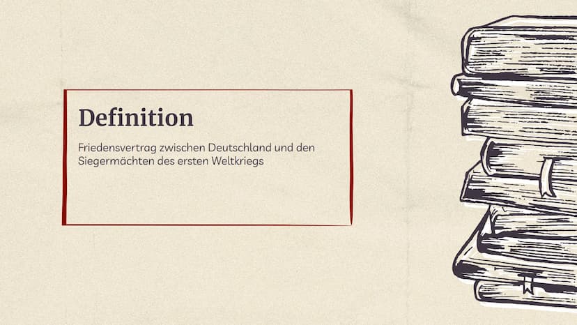 Versailler
Vertrag Inhaltsverzeichnis
01
Allgemeine
Informationen
03
Inhalt des
Vertrags
Quellen
02
Verlauf
04
Folgen 01
Allgemeine
Informat