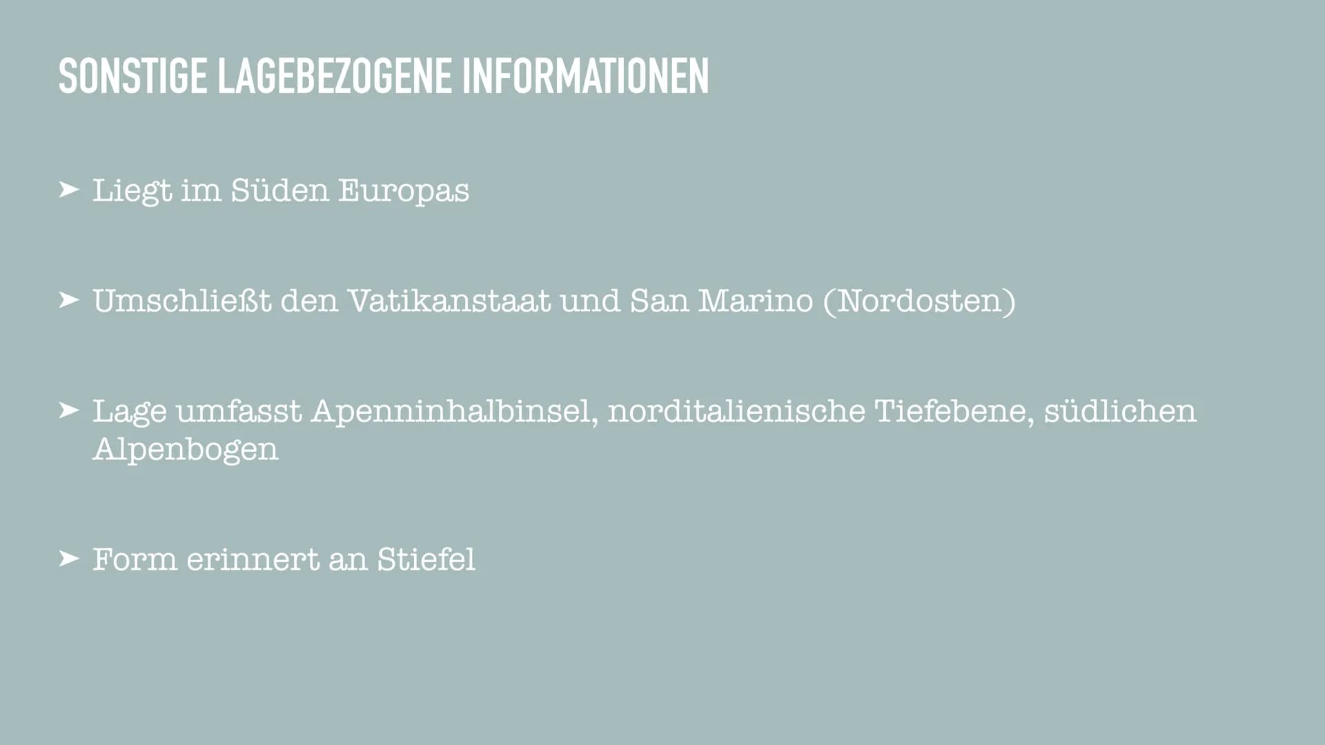 ITALIEN
MENGEN GLIEDERUNG
➤ Lage
➤ Geografie
➤ Flagge
➤ Wirtschaft
➤ Die italienische Geschichte
➤ Politik
➤ Besonderheiten
➤ Fragen?
➤ Quel