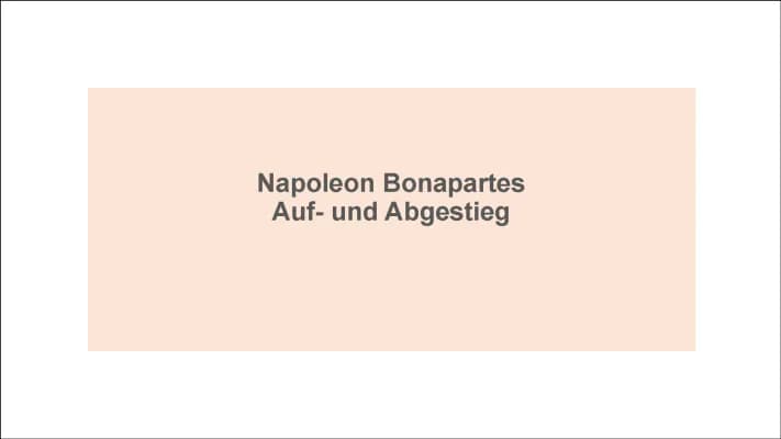 Know  Napoleon Bonaparte Aufstieg und Fall  thumbnail