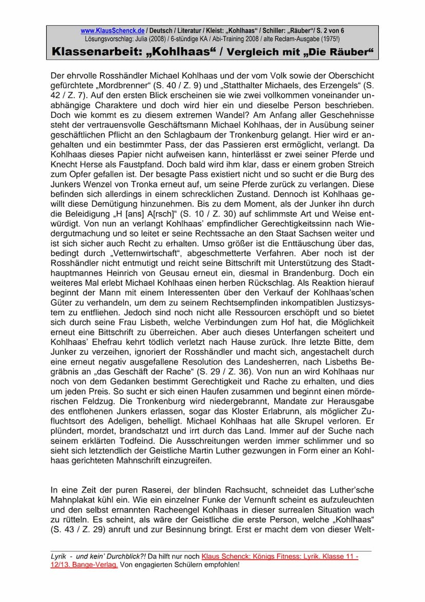 www.KlausSchenck.de / Deutsch / Literatur / Kleist: ,,Kohlhaas" /Schiller: ,,Räuber"/ S. 1 von 6
Lösungsvorschlag: Julia (2008) / 6-stündige
