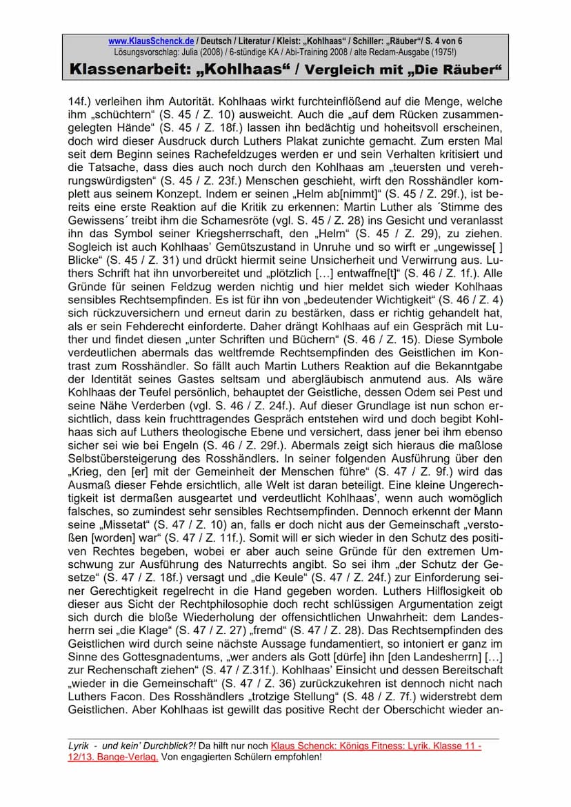 www.KlausSchenck.de / Deutsch / Literatur / Kleist: ,,Kohlhaas" /Schiller: ,,Räuber"/ S. 1 von 6
Lösungsvorschlag: Julia (2008) / 6-stündige
