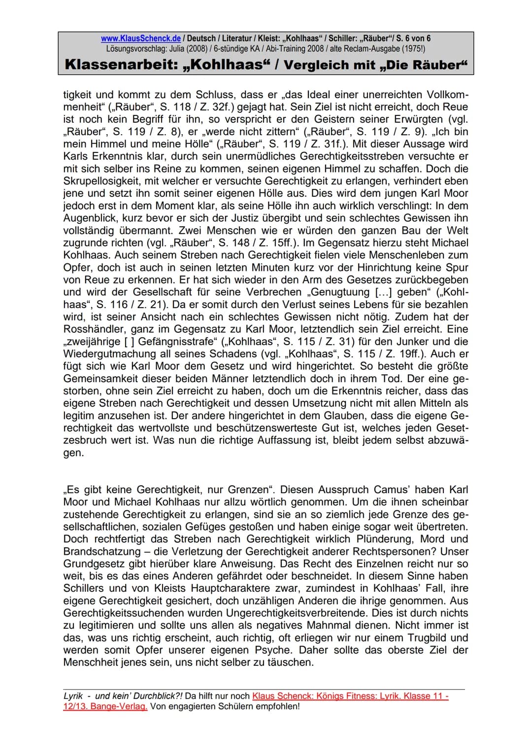 www.KlausSchenck.de / Deutsch / Literatur / Kleist: ,,Kohlhaas" /Schiller: ,,Räuber"/ S. 1 von 6
Lösungsvorschlag: Julia (2008) / 6-stündige