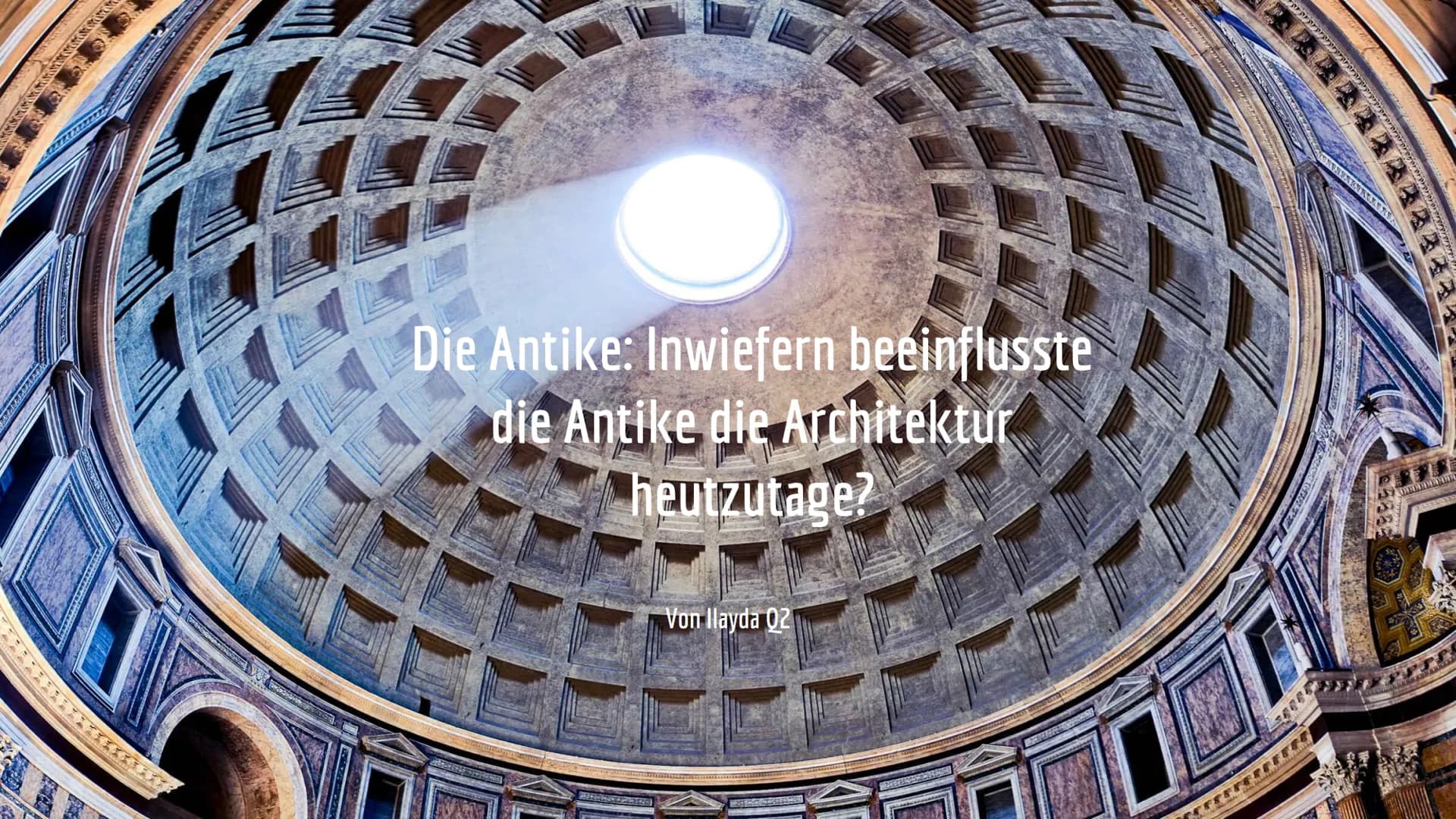 45564
Die Antike: Inwiefern beeinflusste
die Antike die Architektur
heutzutage?
Von Ilayda Q2
Saks
********** 1 Die Merkmale der Antike
1.1 