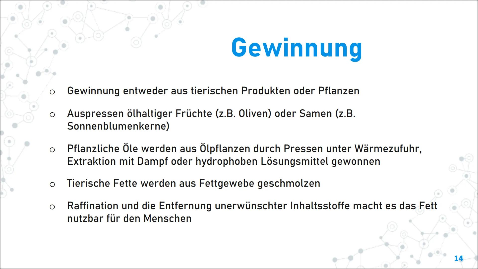 Fette und Öle Inhaltsverzeichnis
1. Aufbau und Eigenschaften von
Fetten:
. Aufbau und funktionelle Gruppe
- Eigenschaften
Schmelztemperatur
