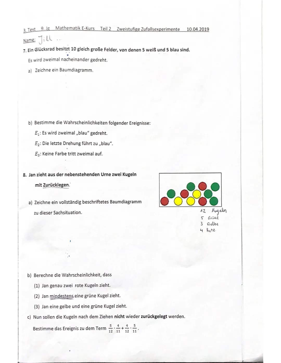 3. Test 9. Jg Mathematik E-Kurs Teil 1
Name: Jill
1. Berechne jeweils die fehlenden Werte (U, A, r, d) beim Kreis.
n
Radius r
4 cm
6,3cm
a)
