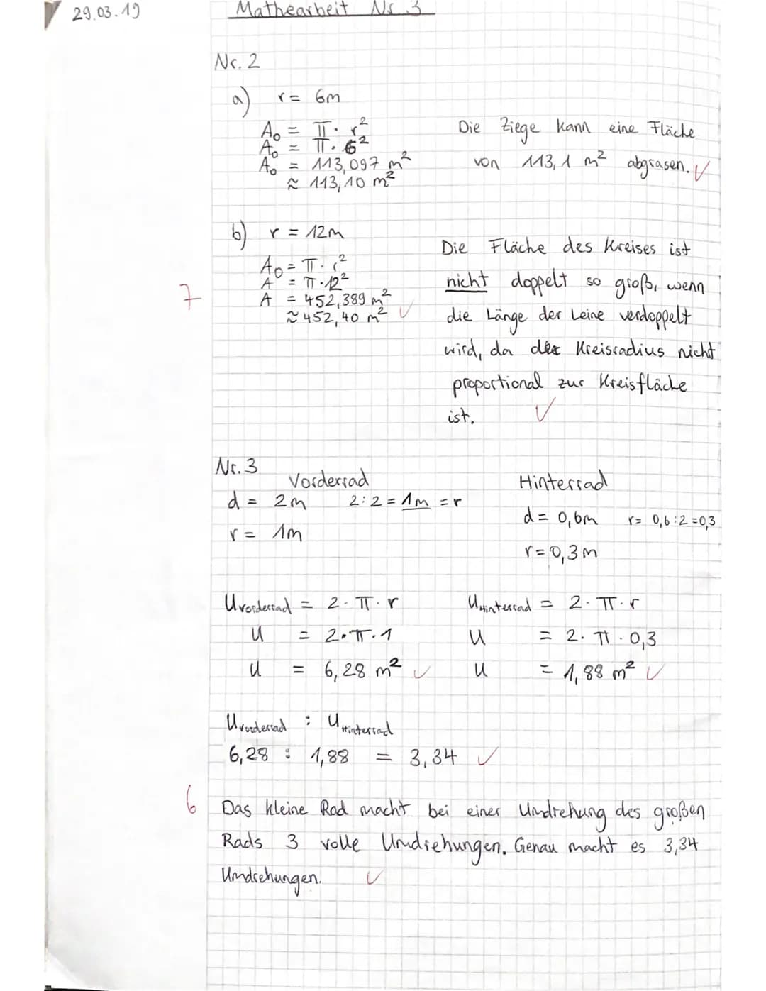 3. Test 9. Jg Mathematik E-Kurs Teil 1
Name: Jill
1. Berechne jeweils die fehlenden Werte (U, A, r, d) beim Kreis.
n
Radius r
4 cm
6,3cm
a)
