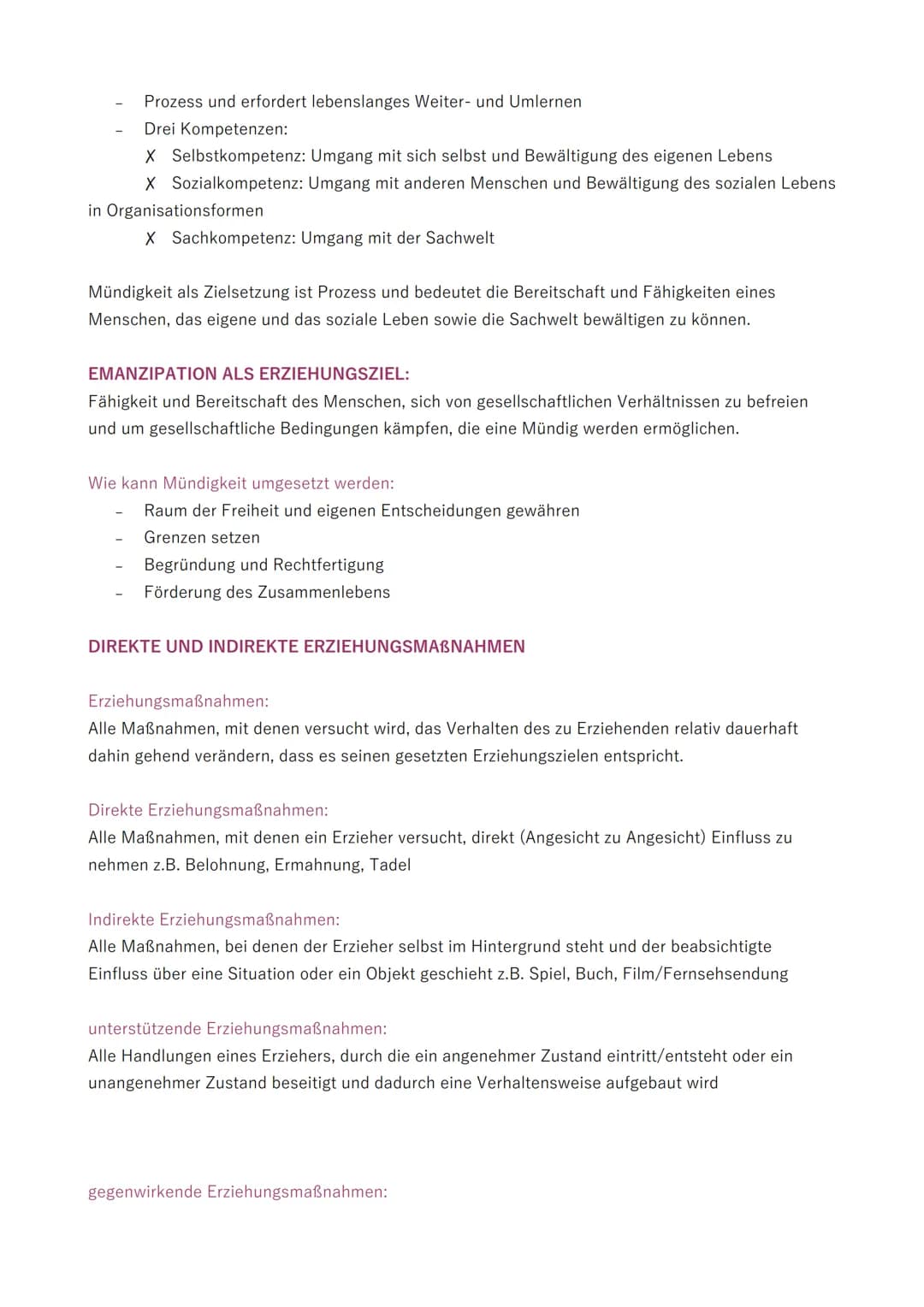 LG 5 ERZIEHUNGSHANDELN
ERZIEHUNGSZIEL MÜNDIGKEIT
DEFINITION ERZIEHUNG
Handlungen, die eine Disposition anderer Menschen verbessern/wertvoll 