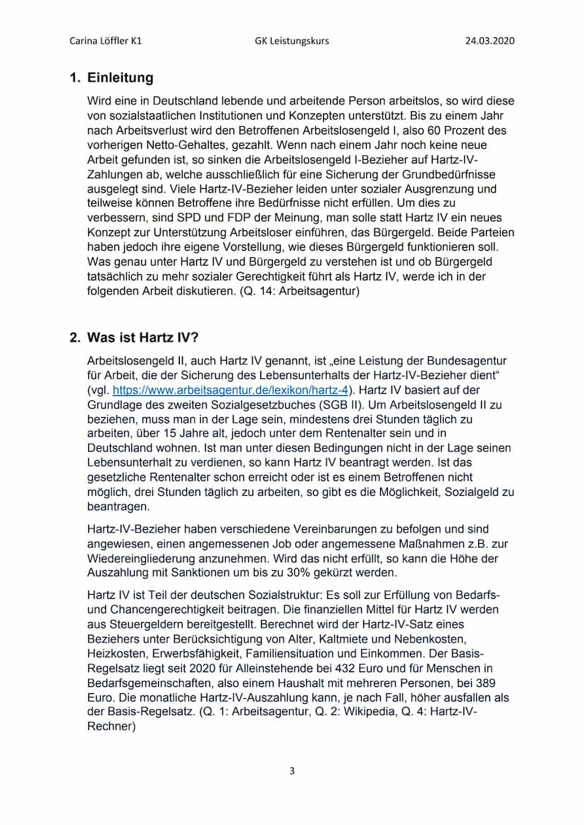 Carina Löffler K1
GK Leistungskurs
Führt Bürgergeld zu mehr sozialer
Gerechtigkeit als Hartz IV?
1
H₂A, R, T, Z,
2
I, V.
6
Bild 1
24.03.2020