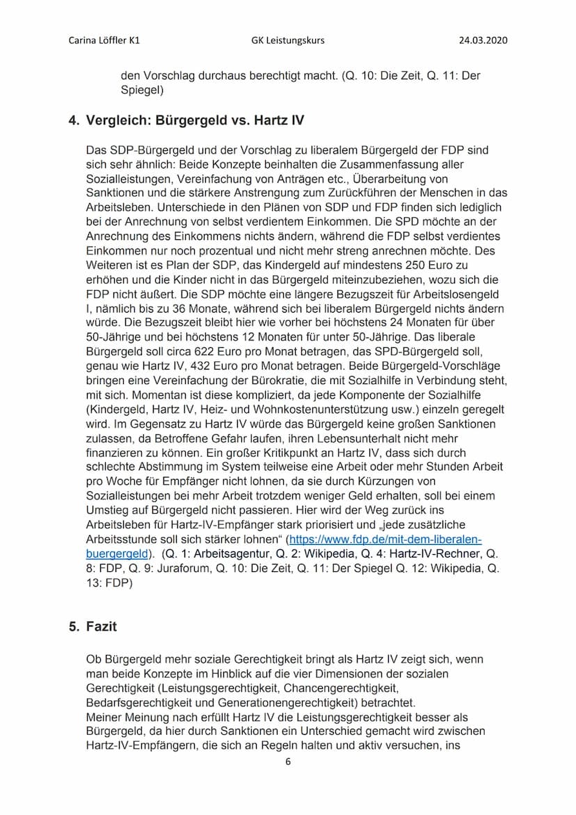 Carina Löffler K1
GK Leistungskurs
Führt Bürgergeld zu mehr sozialer
Gerechtigkeit als Hartz IV?
1
H₂A, R, T, Z,
2
I, V.
6
Bild 1
24.03.2020
