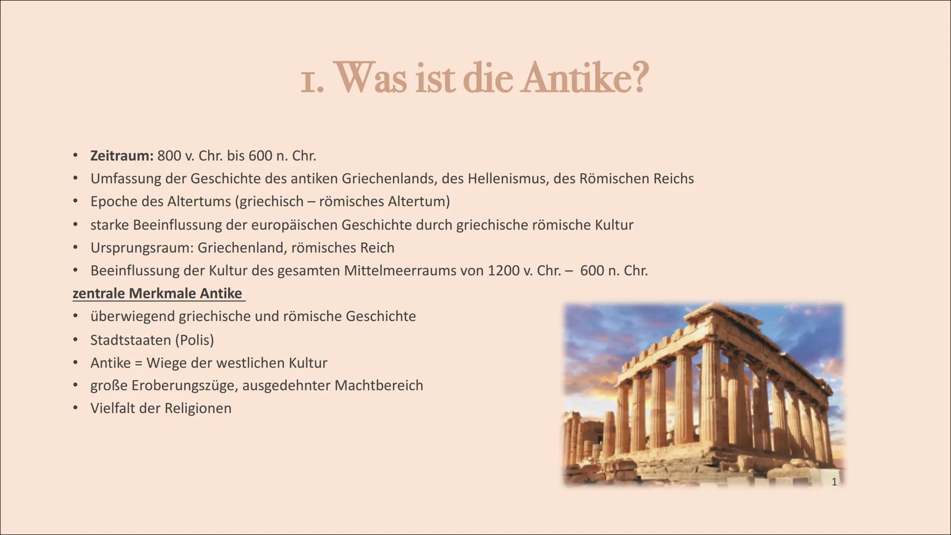 GAG2G2
Die Antike
GA26 25 2 1. Was ist die Antike?
2. Antikes Griechenland
2.1. griechische Kolonisation und Entstehung der Polis
2.2. Demok