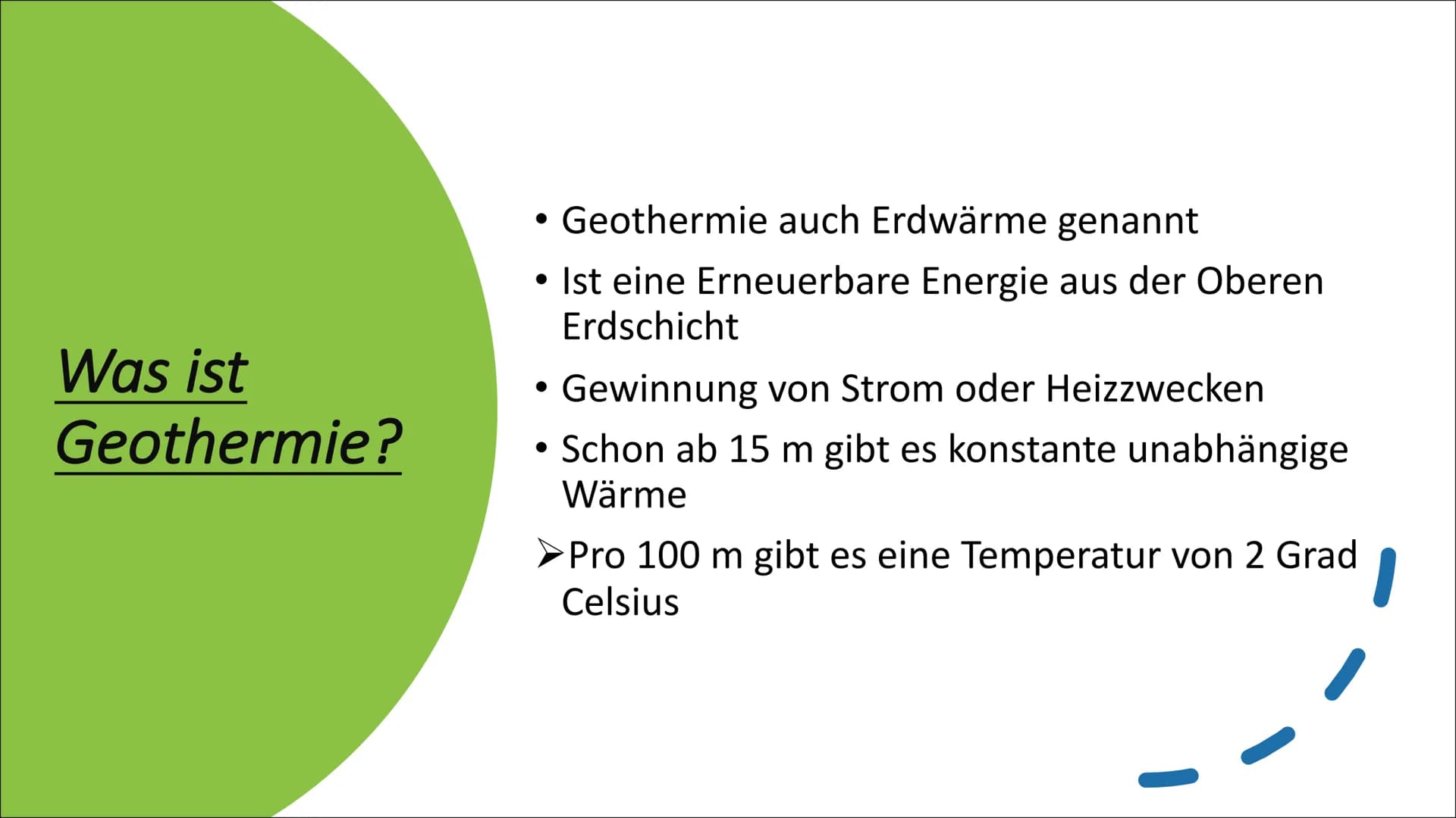 Geothermie
L Inhaltsverzeichnis
Was ist Geothermie?
Wie funktioniert ein
Geothermiekraftwerk?
Arten von Geothermie
Hot-Dry-Rock-Verfahren
Vo