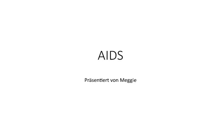 Know Aids/ HIV Referat (PowerPoint+ Handout) thumbnail