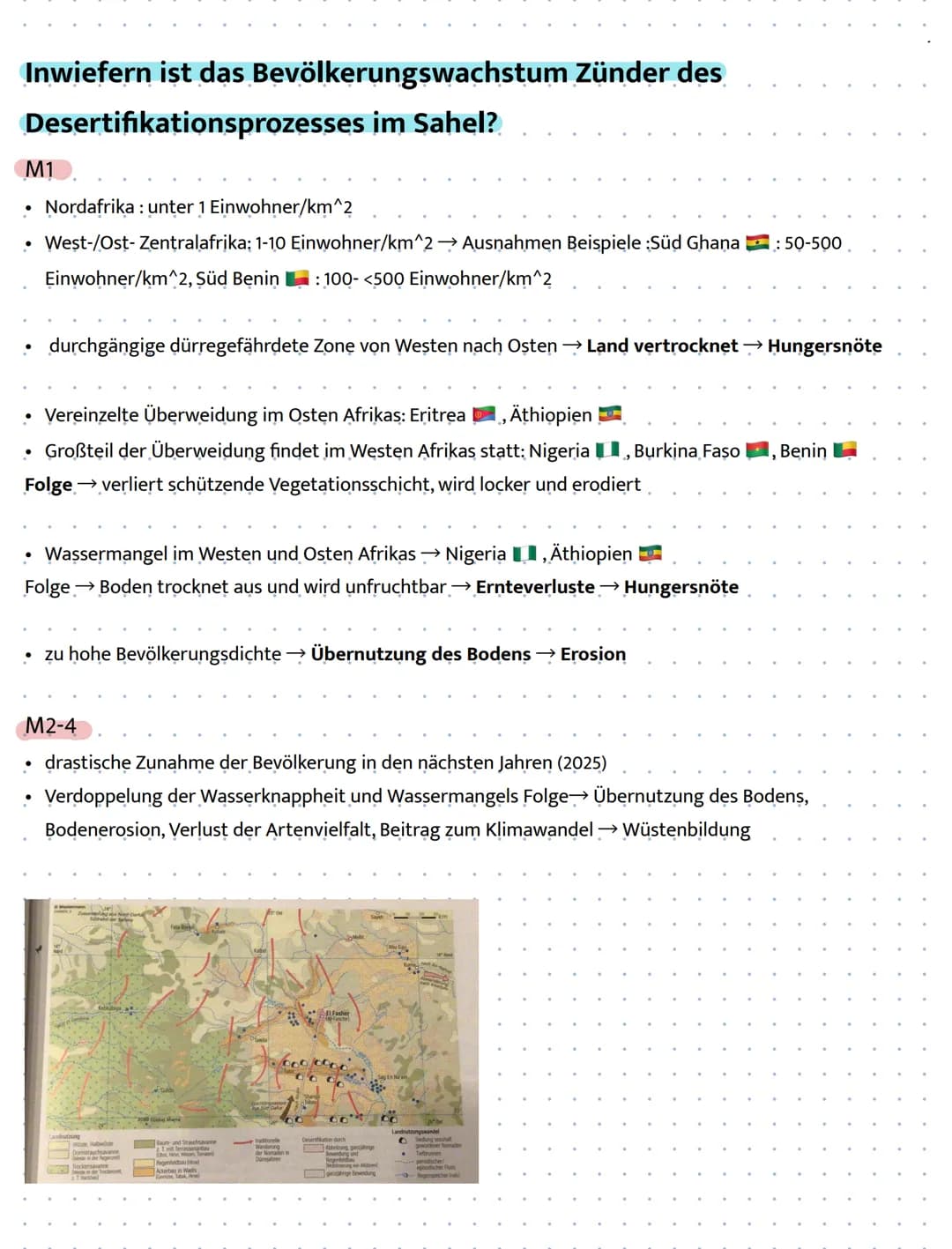 Inwiefern ist das Bevölkerungswachstum Zünder des
Desertifikationsprozesses im Sahel?
M1
• Nordafrika: unter 1 Einwohner/km^2
• West-/Ost-Ze