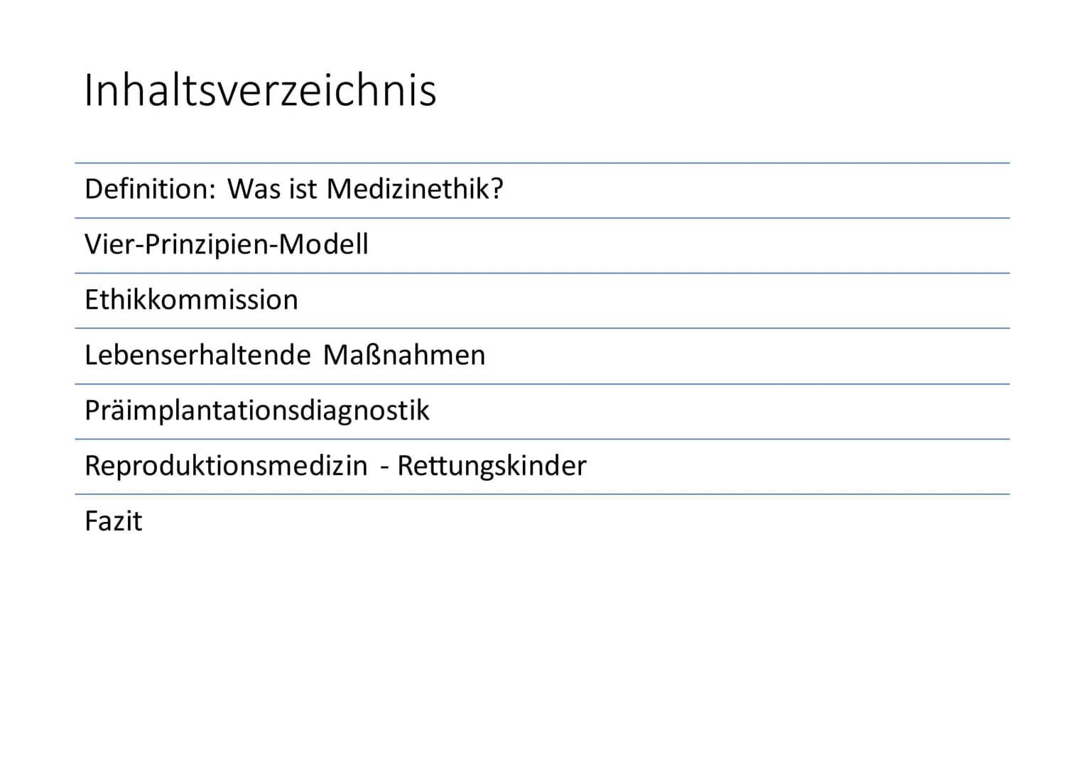 Medizinethik
Wie weit darf die Medizin
gehen, um Menschen am
Leben zu halten? Dürfen
wir Gott spielen?
Von ProfStyx Inhaltsverzeichnis
Defin