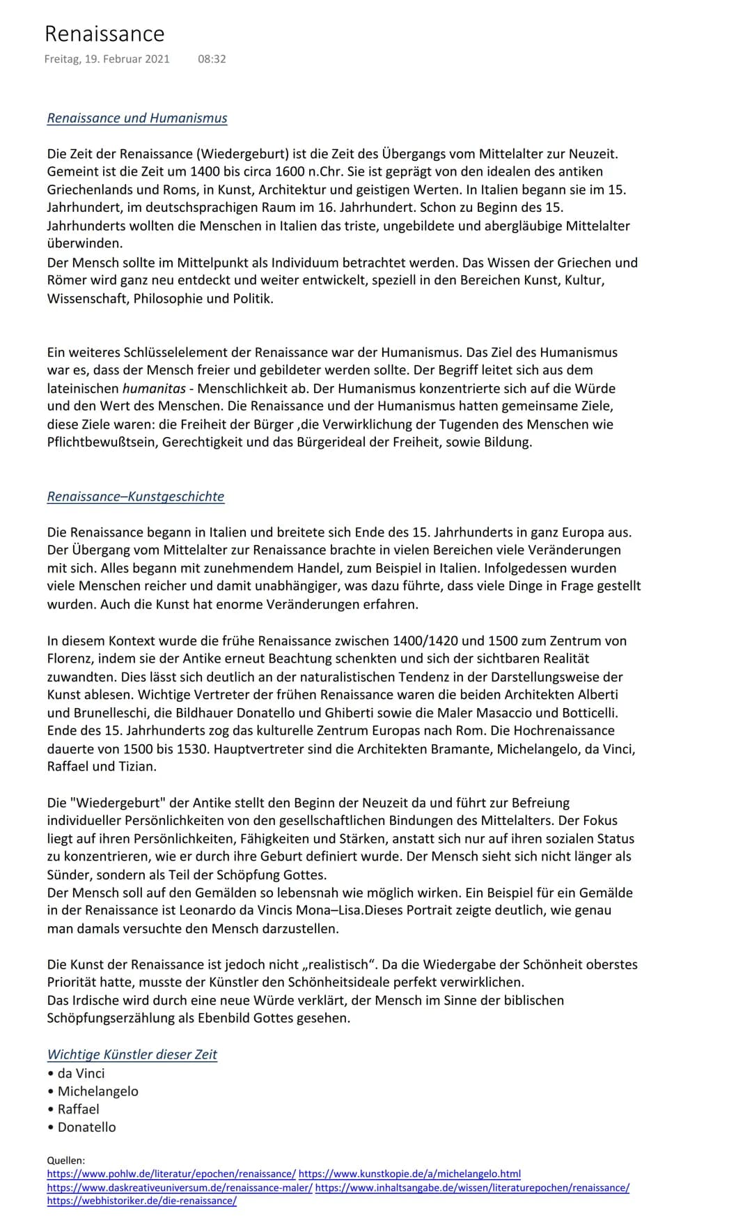 Renaissance
Freitag, 19. Februar 2021 08:32
Renaissance und Humanismus
Die Zeit der Renaissance (Wiedergeburt) ist die Zeit des Übergangs vo