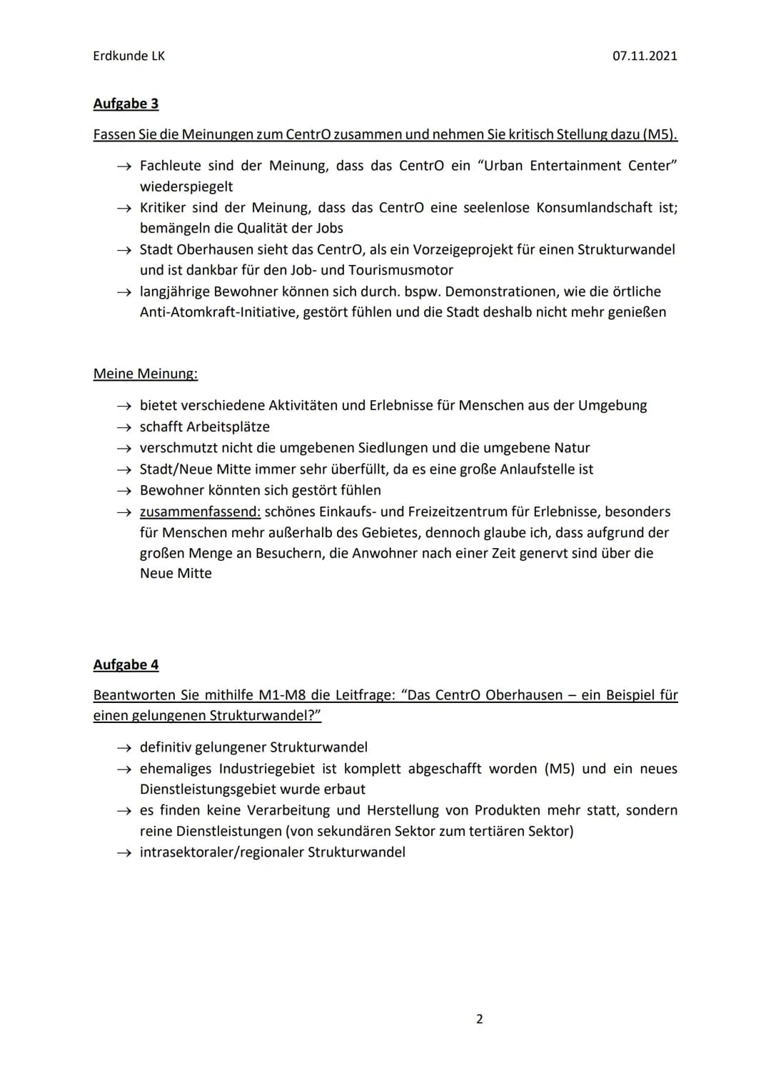 Erdkunde LK
07.11.2021
Raum- und Strukturwandel eines Altindustriegebietes
Aufgabe 1
Stellen Sie den Strukturwandel am Beispiel Centro in Ob