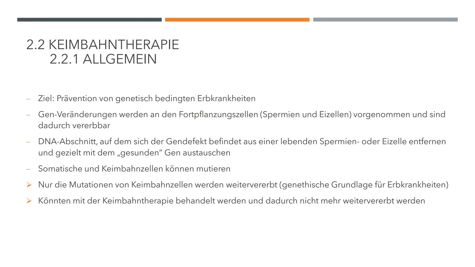 GENTHERAPIE
BIOLOGIE LK INHALTSVERZEICHNIS
1.0 Allgemeines
O
O
2.0 Methoden der Gentherapie
2.1 Somatische Gentherapie
O
O
O
1.1 Vorwissen
1