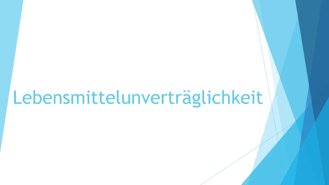 Lebensmittelunverträglichkeit