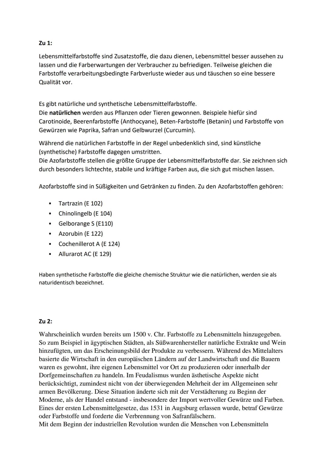 Lebensmittelfarbstoffe
1. Natürliche und synthetische Farbstoffe
2 Geschichte der Lebensmittelfärbung
3. Einteilung in E-Nummern
4. Nebenwir