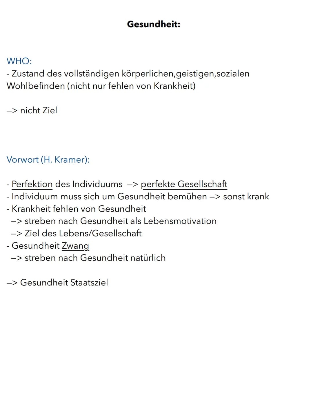 WHO:
- Zustand des vollständigen körperlichen, geistigen,sozialen
Wohlbefinden (nicht nur fehlen von Krankheit)
-> nicht Ziel
Vorwort (H. Kr