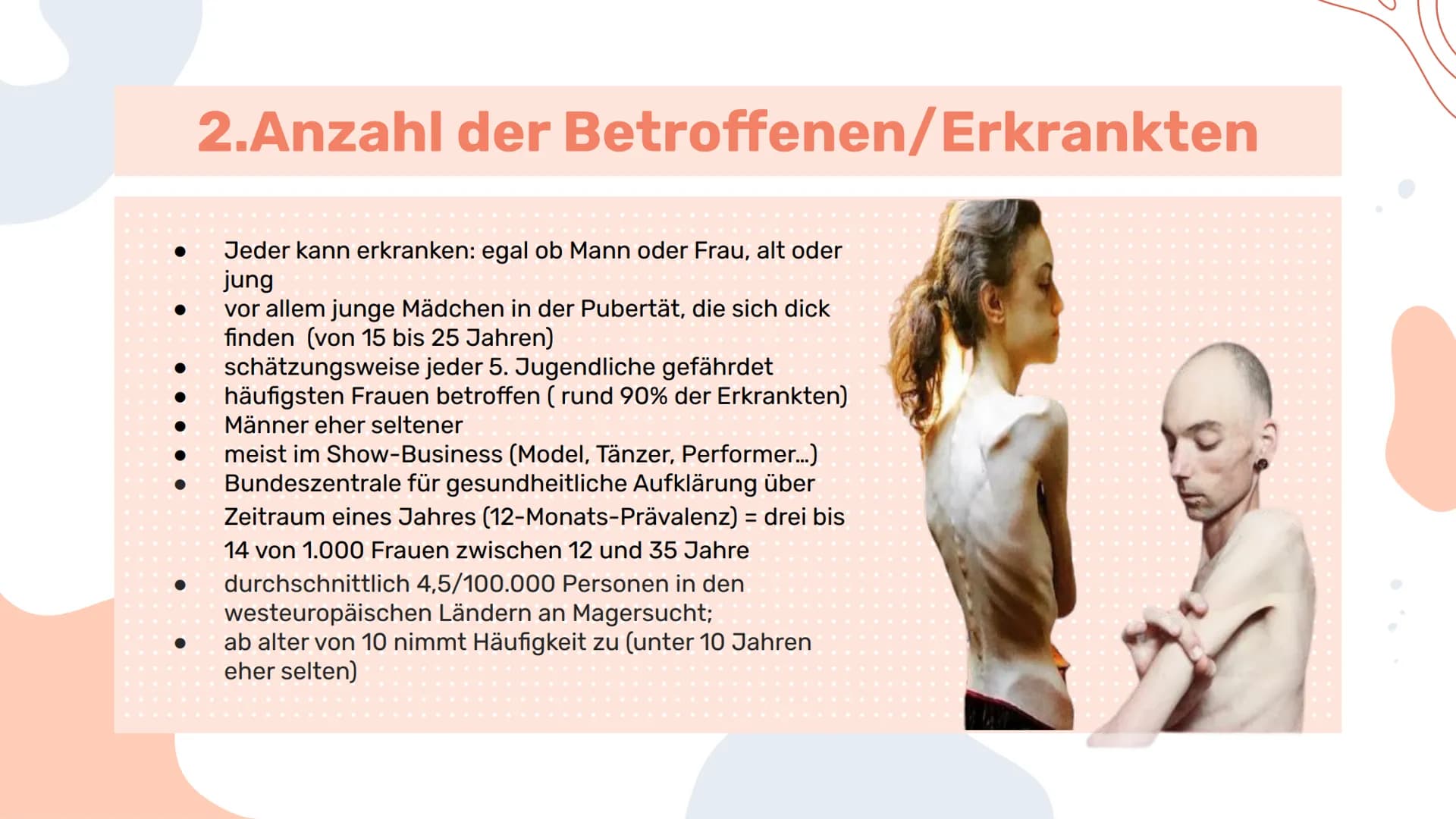 Def: Anorexia Nervosa (Magersucht) = Ist eine schwere psychische Erkrankung →→ wirkt sich
auf Essverhalten aus + Beginn mit meist harmloser 
