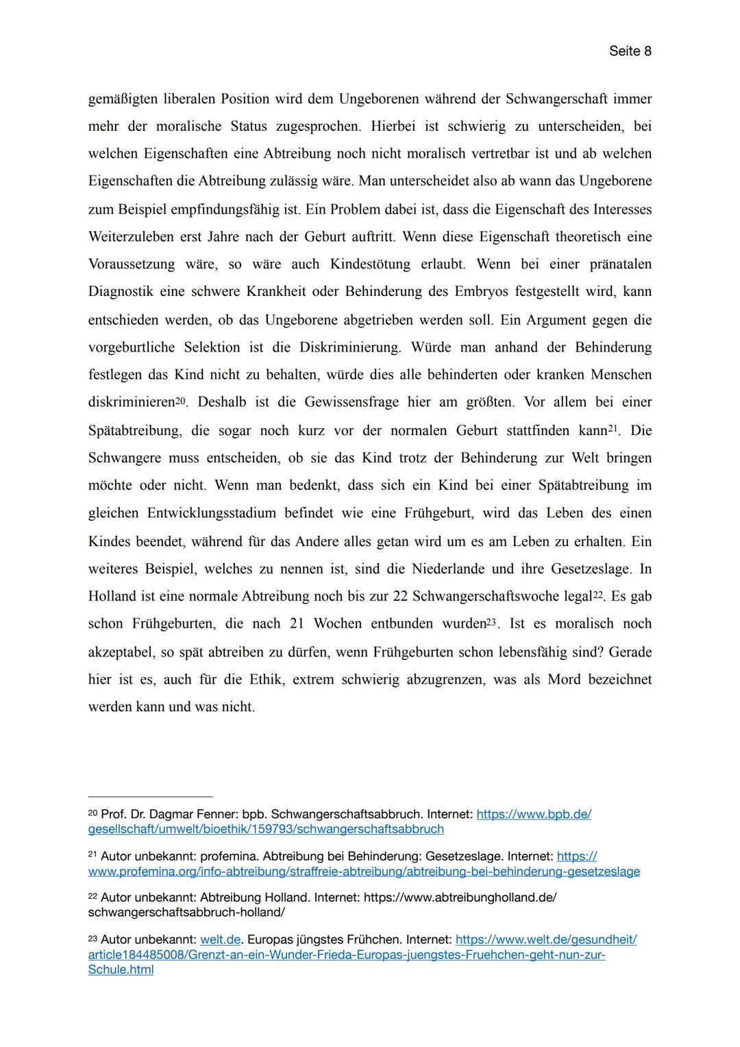 Abtreibung ist das moralisch vertretbar?
Ethik Inhaltsverzeichnis
1. Einleitung...
2. Abtreibung
2.1 Definition von Abtreibung und ihre Folg