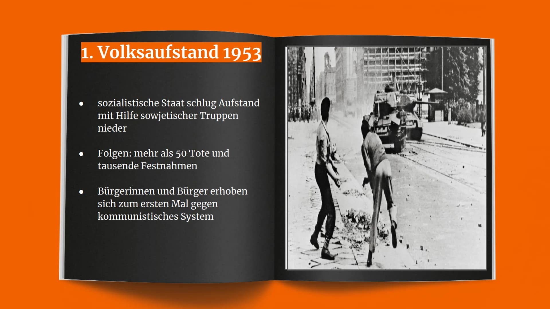 Volksaufstand 195
Aufstand gegen das DDR-Regime
Gliederung
1. Volksaufstand 1953
2. Hintergrund
2.1 Normerhöhung
2.2 Neuer Kurs
3. Verlauf -