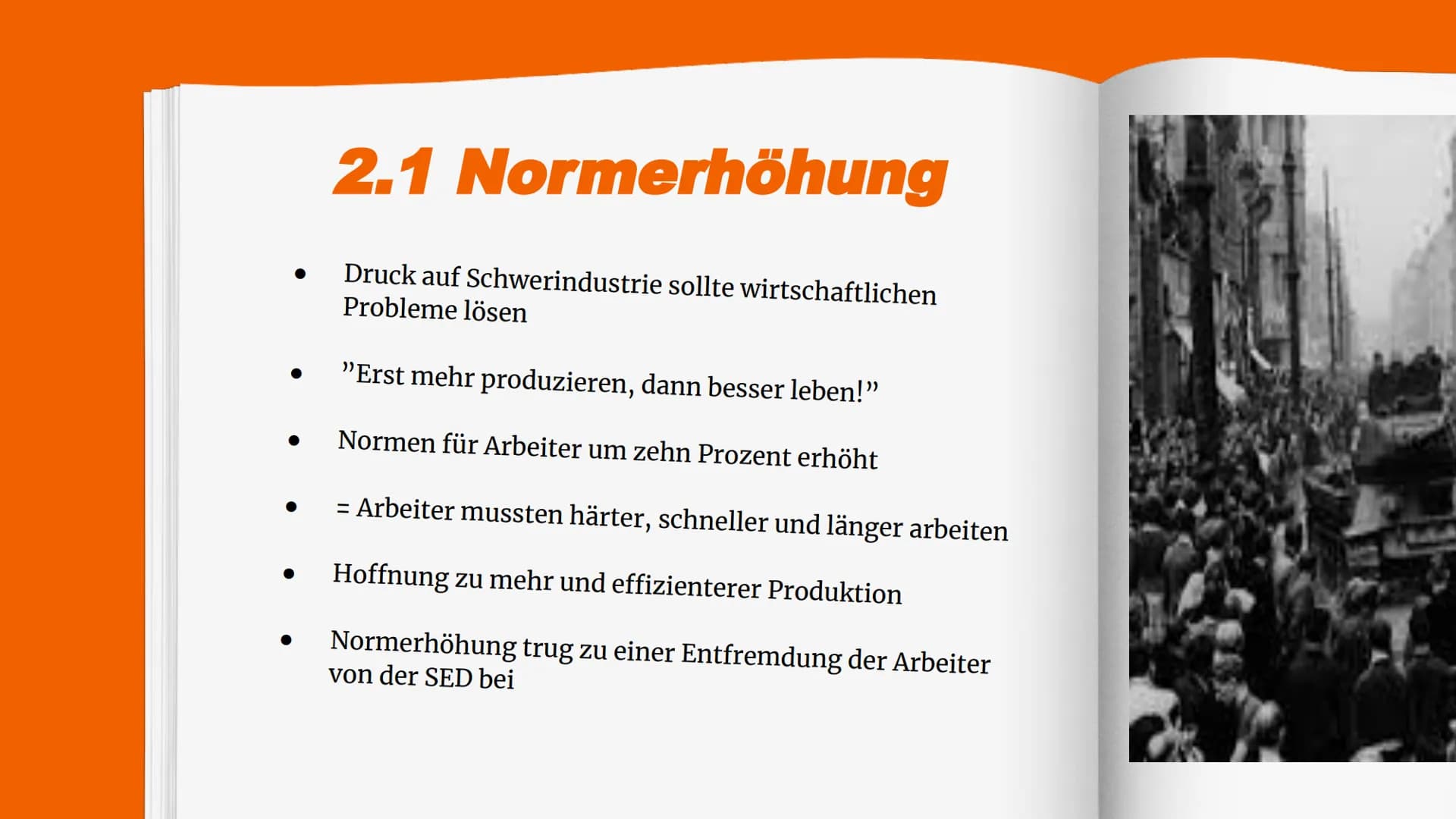 Volksaufstand 195
Aufstand gegen das DDR-Regime
Gliederung
1. Volksaufstand 1953
2. Hintergrund
2.1 Normerhöhung
2.2 Neuer Kurs
3. Verlauf -