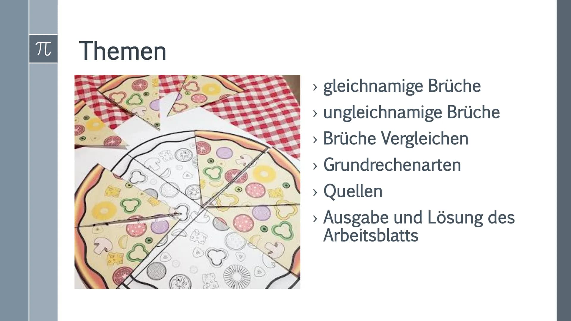BRUCHRECHNUNG
Melina Nikola Schmidt 10a
www.
www.
wwwww
..?
Die Hälfte habe ich
nicht verstanden.
Das andere Drittel kann ich!
BRUCH RECHNUN